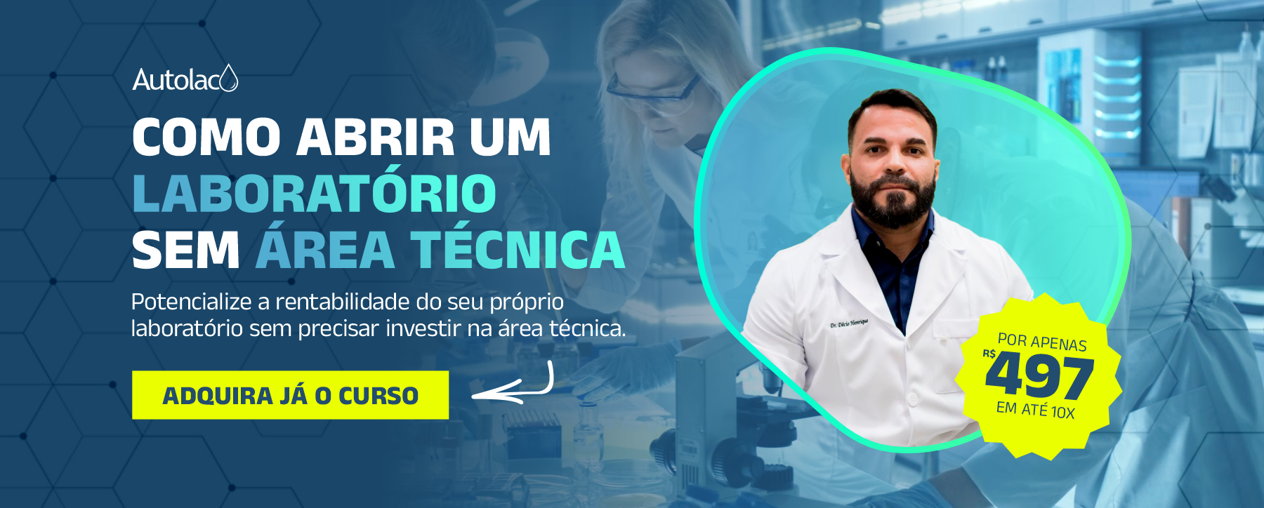 Como Montar um Laboratório sem Área Técnica: Curso